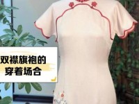 开襟旗袍做双人运动、护奶裙和卡奶裙区别